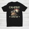Camping Crew Matching Camping Shirt