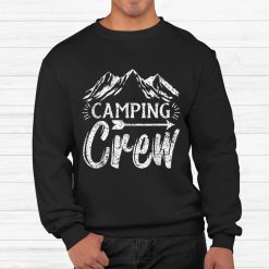 Camping Matching Camper Group Camping Crew Shirt