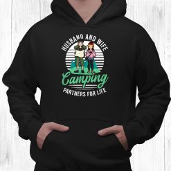 Camping Partners For Life Shirt