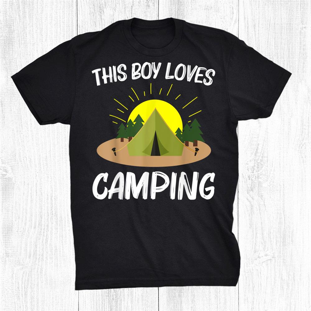 Cool Camping Art For Boys Kids Outdoor Tent Overnight Camper Shirt