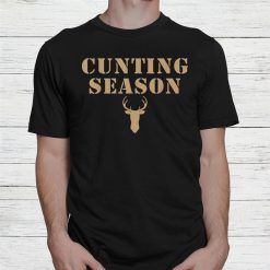 Cunting Season Huntingshirt