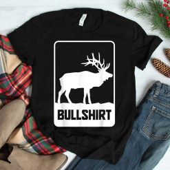 Elk Hunting Elk Hunter Bull Shirt
