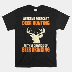Funny Deer Hunting Shirt