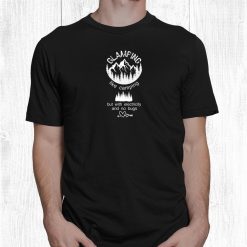 Funny Glamping Camping Mountain Vacation Shirt