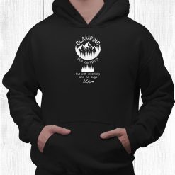 Funny Glamping Camping Mountain Vacation Shirt