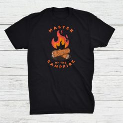 Funny Master Of The Campfire Outdoors Camping Shirt