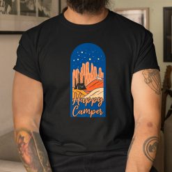 Happy Camper Unny Camping Shirt