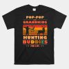 Heartfelt Pop-pop Grandkids Buddies For Life Hunting Shirt
