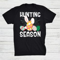 Hunting Season Egg Hunter Easter Day Shirt