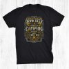 I Don't Always Drink When I Rsquo;m Camping For A Outdoor Camping Shirt