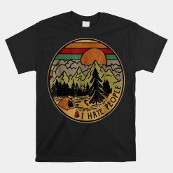 I Love Camping I Hate People Outdoors Shirt