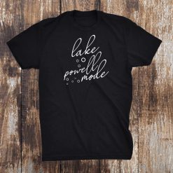 Lake Mode Camping Nature Outdoors Lake Powell Shirt