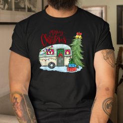 Merry Christmas Happy Camper Funny Camping Life Family Xmas Shirt