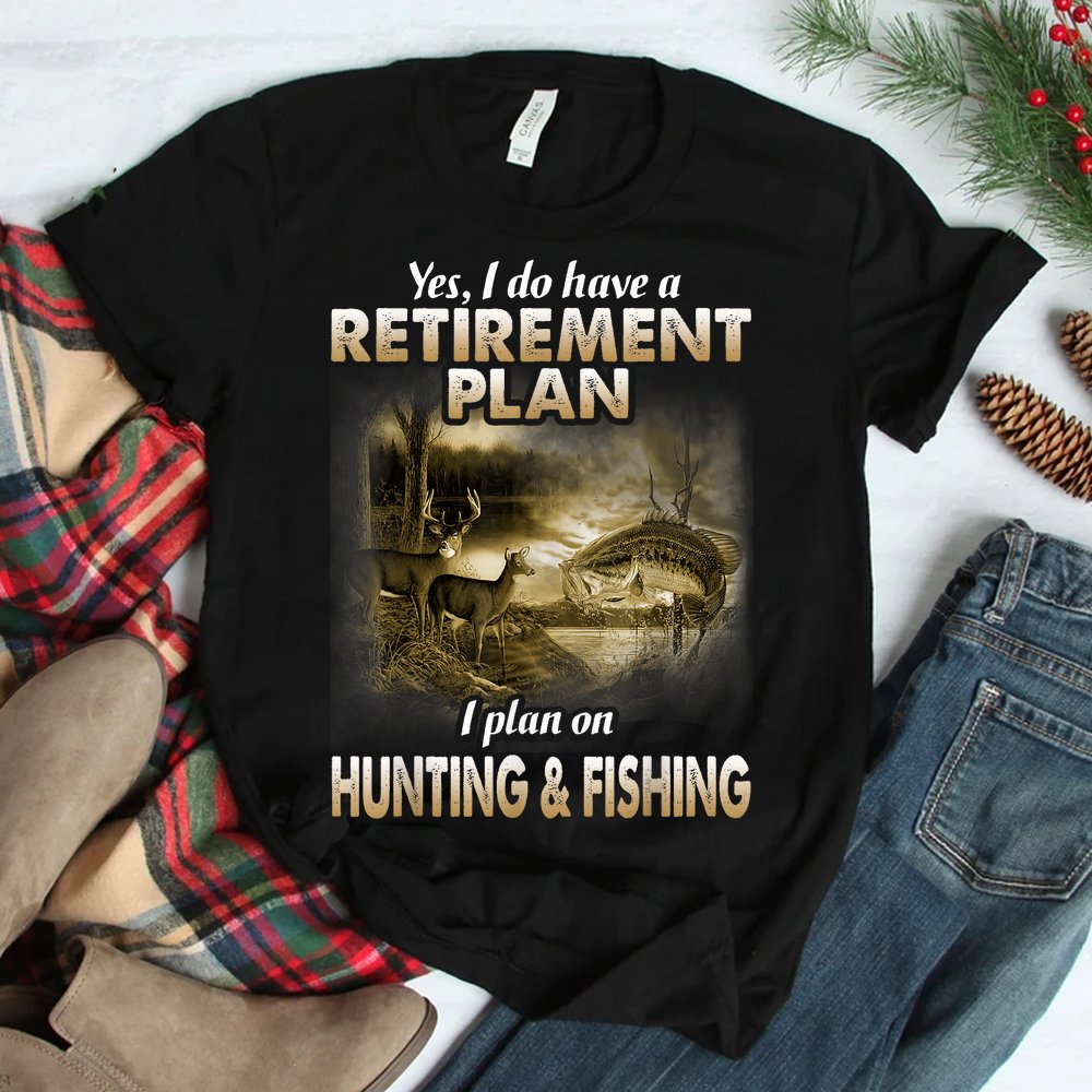 My Retirement Plan Hunting Fishing Hunters Grandpa Shirt