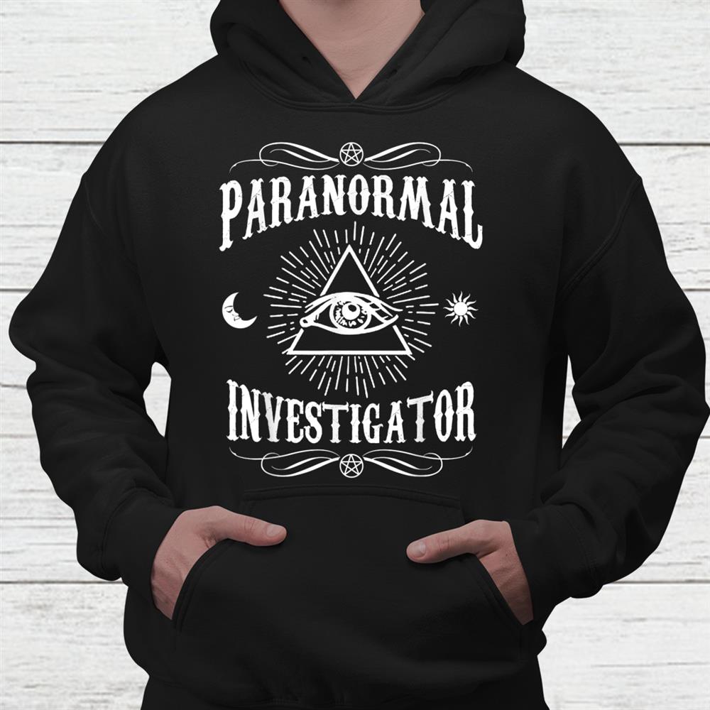 Paranormal Investigator Ghost Hunting Shirt