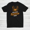 This Is My Bowhunting Shirt Deer Hunt Shirt
