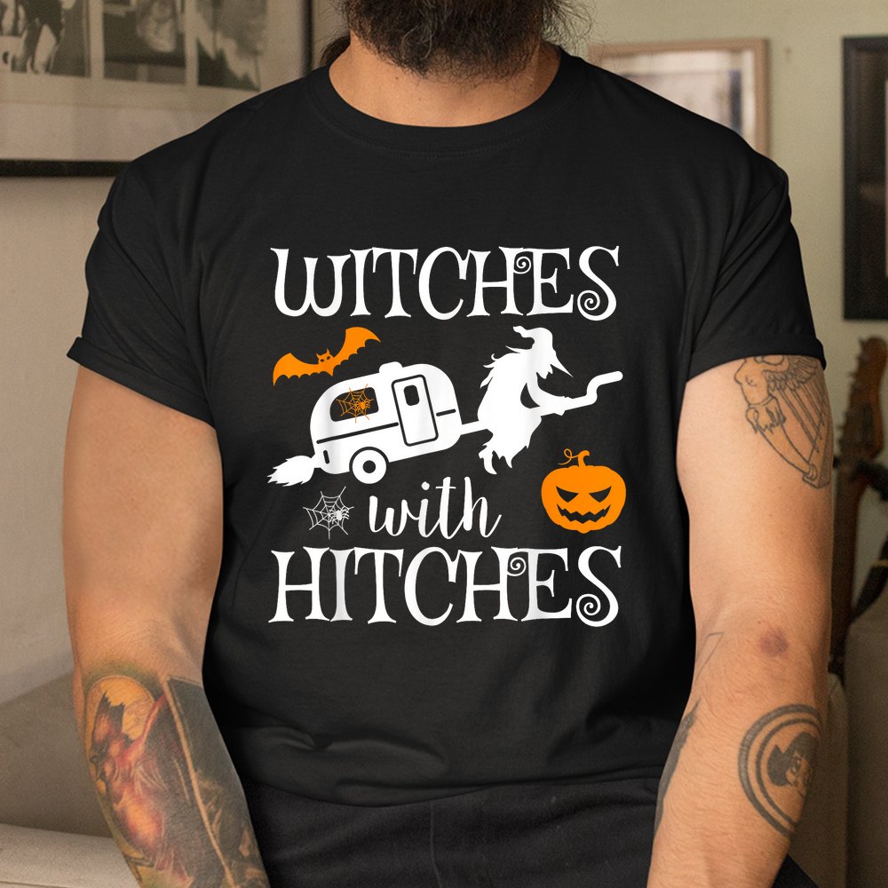Witches With Hitches Camping RV Halloween Shirt