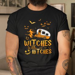 Witches With Hitches Camping Shirt