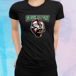 Funny Christmas Shirt Slay All Day Buffed Santa Shirt