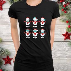 Snowman Wearing Mask Wrong Funny Pjs Snowmies Christmas Shirt